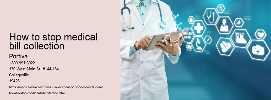 how to stop medical bill collection